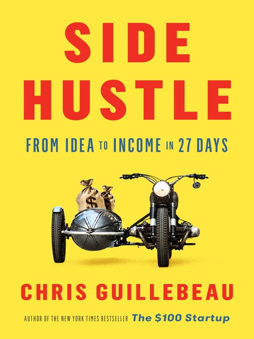 Title details for Side Hustle by Chris Guillebeau - Wait list